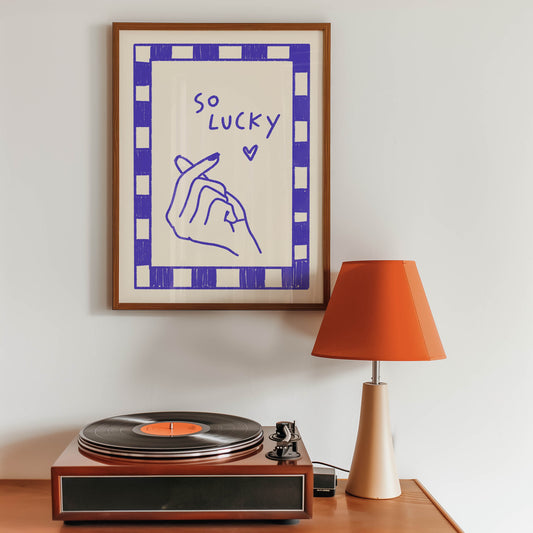 So Lucky Finger Heart Quote Print