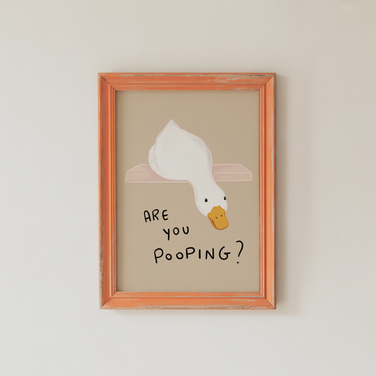 Funny Bathroom Wall Art Print Are You Pooping Duck