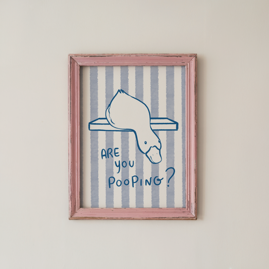 Funny Bathroom Wall Art Print Are You Pooping Blue Stripe