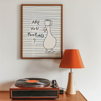 Are You Pooping Goose Bathroom Print