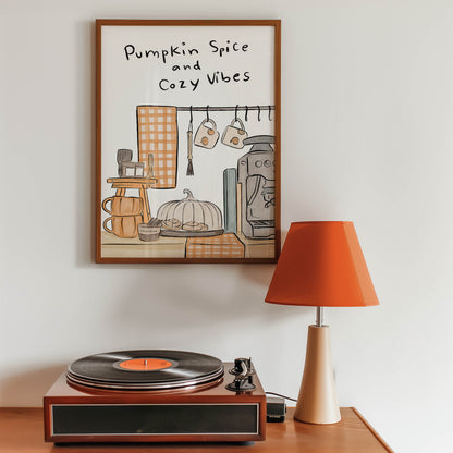 Pumpkin Spice & Cozy Vibes Kitchen Print