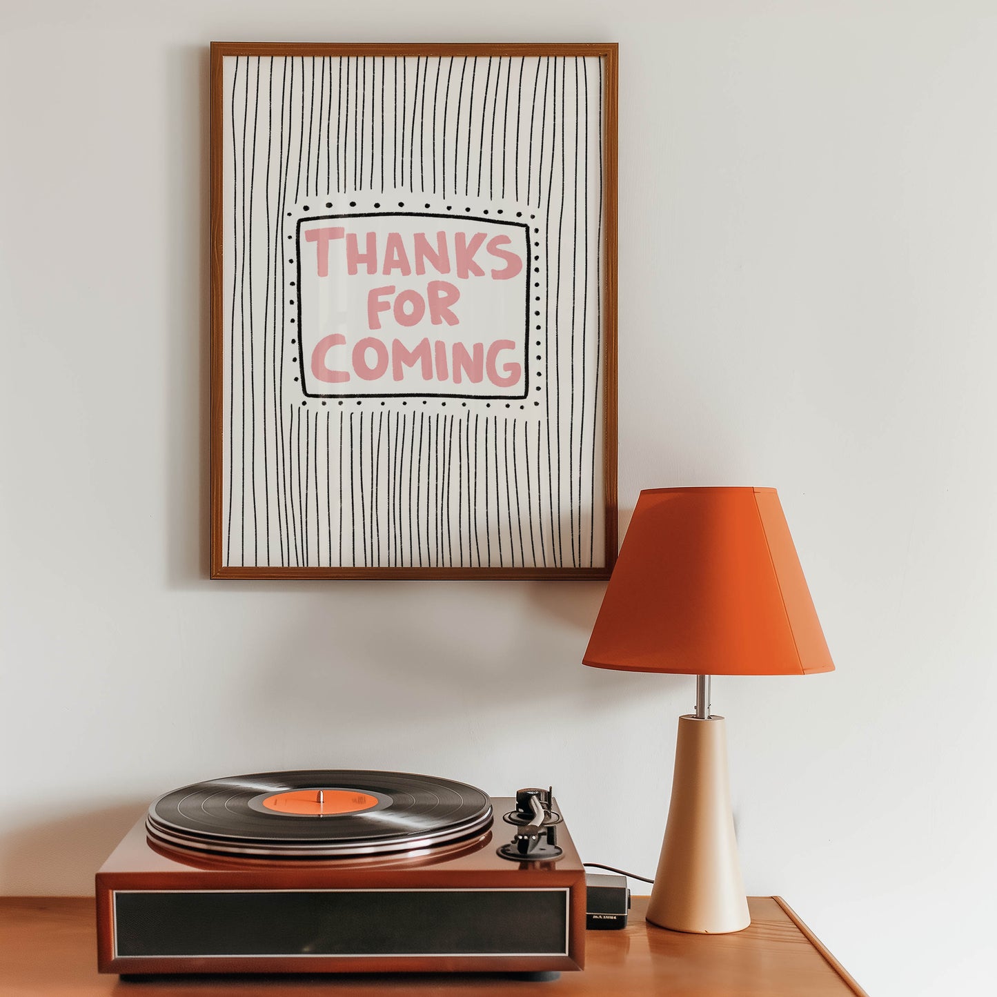 Thanks for Coming Typography Print