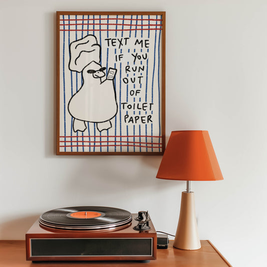 Text Me Toilet Paper Duck Print