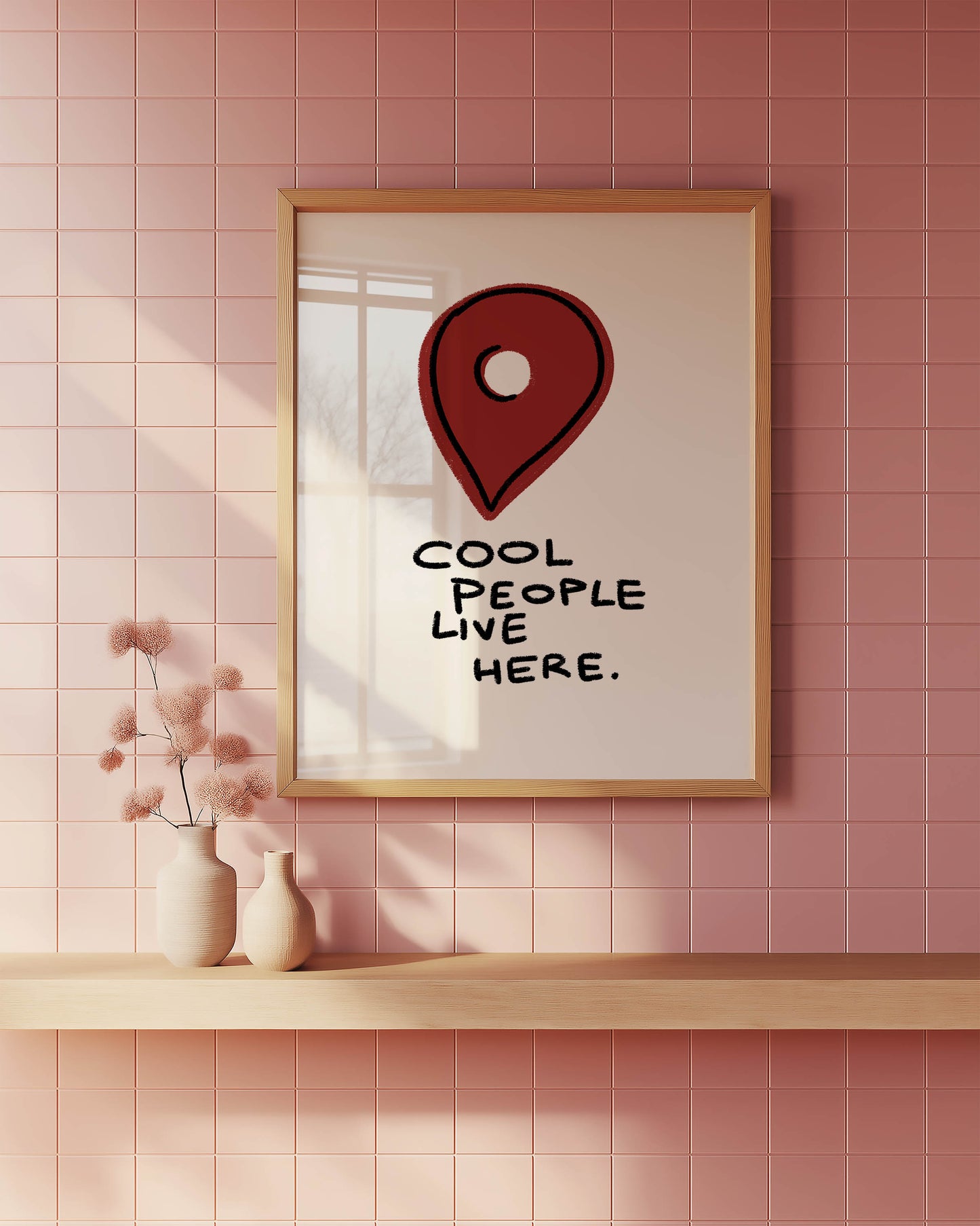 Cool People Live Here Typography Print