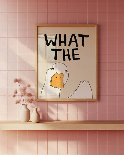 What the Duck? Funny Duck Art Print