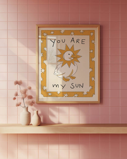 You Are My Sun Goose Nursery Print