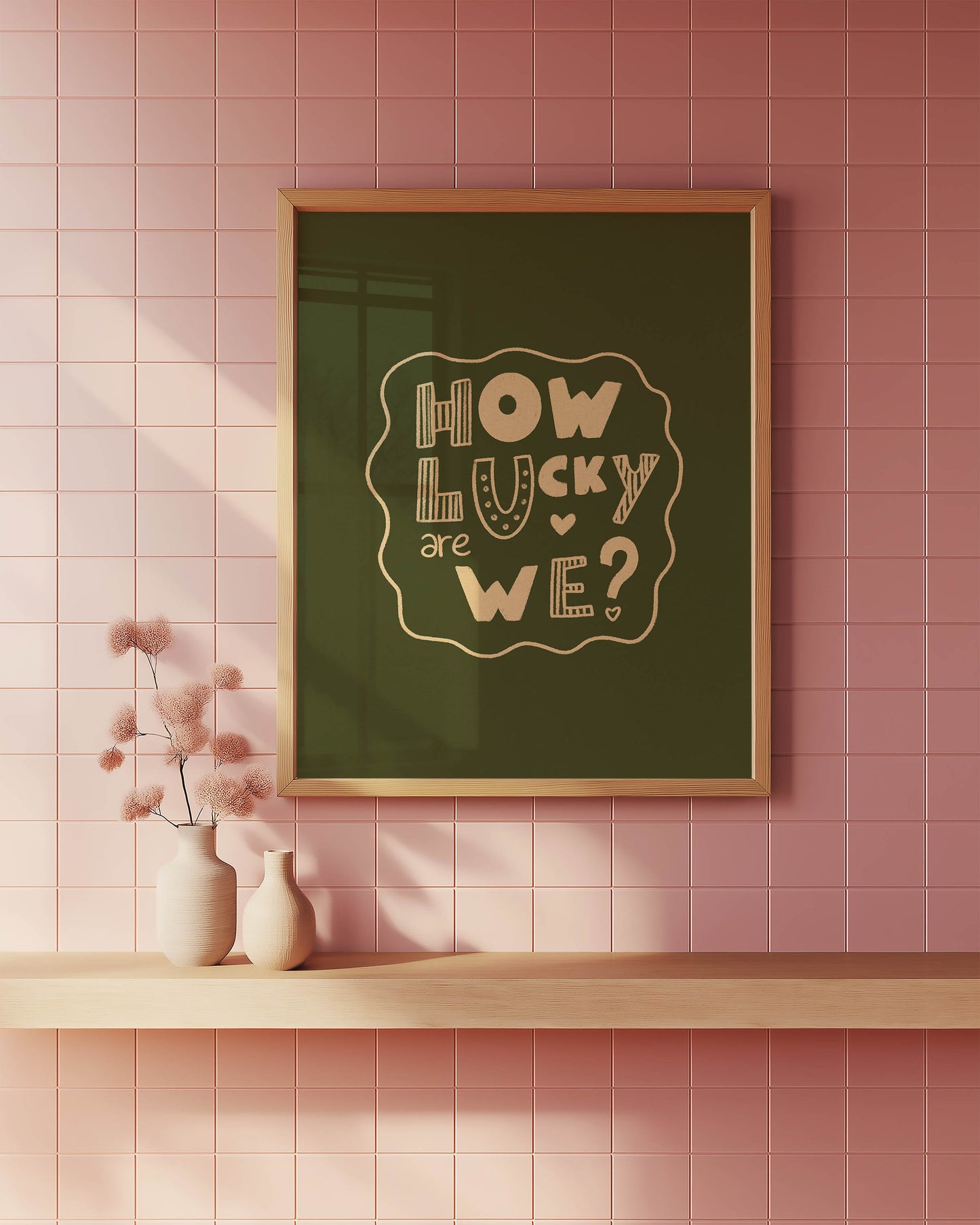 How Lucky Are We? Playful Quote Print