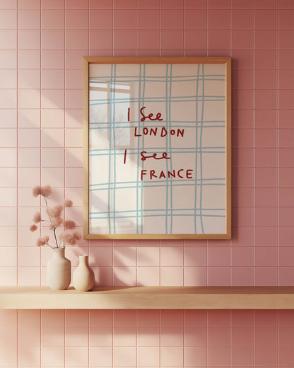 I See London I See France Typography Print