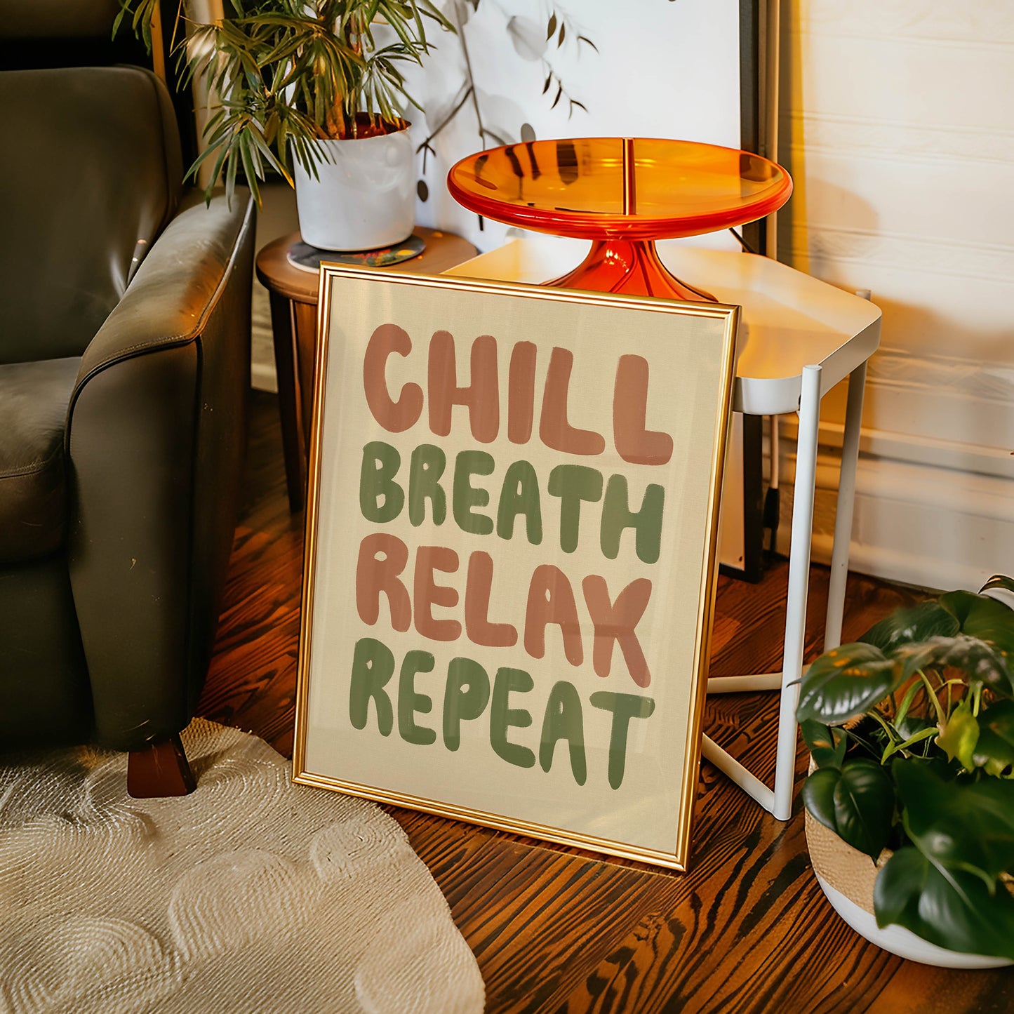 Chill Breathe Relax Repeat Typography Print