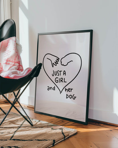 Just a Girl and Her Dog Print