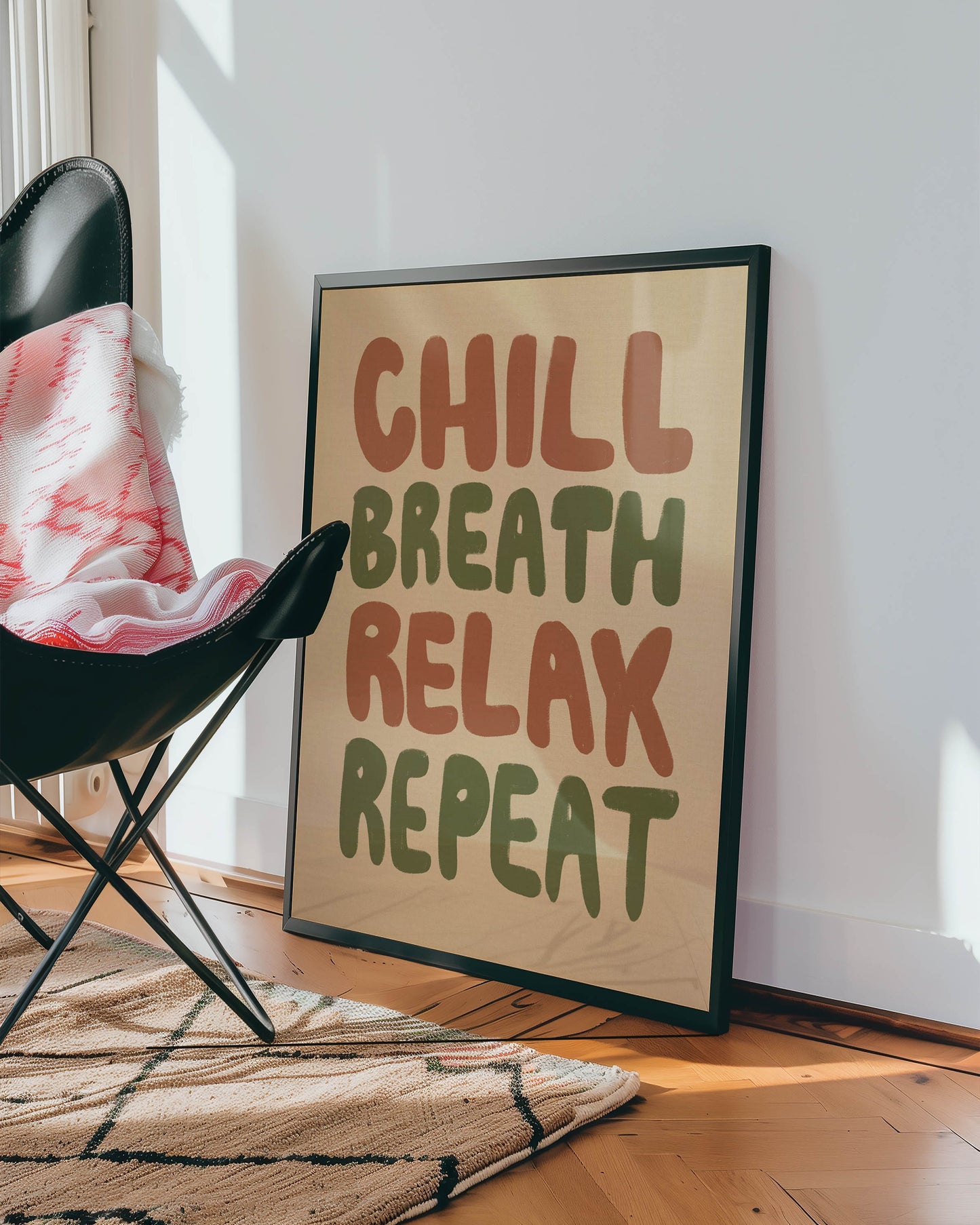 Chill Breathe Relax Repeat Typography Print
