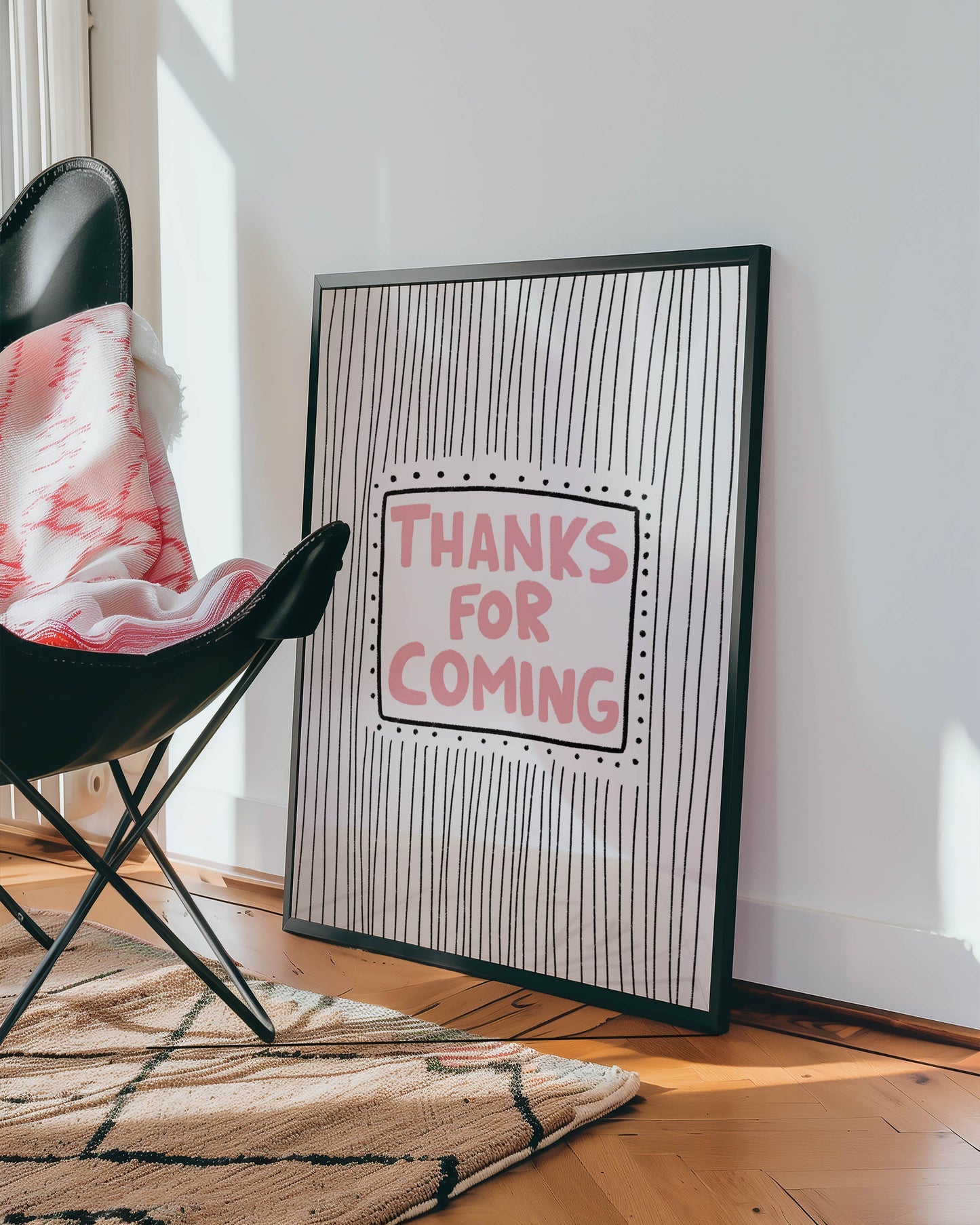 Thanks for Coming Typography Print