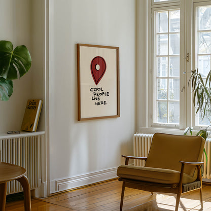 Cool People Live Here Typography Print