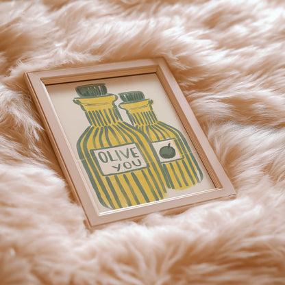Olive You Kitchen Art Print