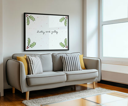 Holly and Jolly Christmas Print