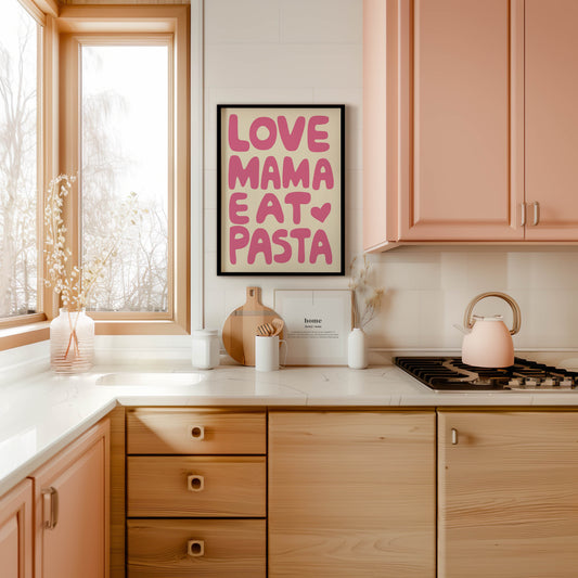 Love Mama Eat Pasta Unframed Poster
