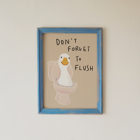 Funny Bathroom Wall Art Print Dont Forget To Flush Duck