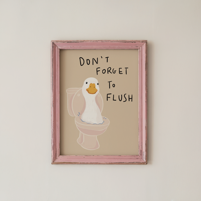 Funny Bathroom Wall Art Print Dont Forget To Flush Duck