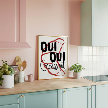 Oui Oui Croissant Kitchen Print