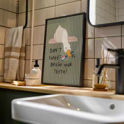 Don’t Forget to Brush Your Teeth Duck Print