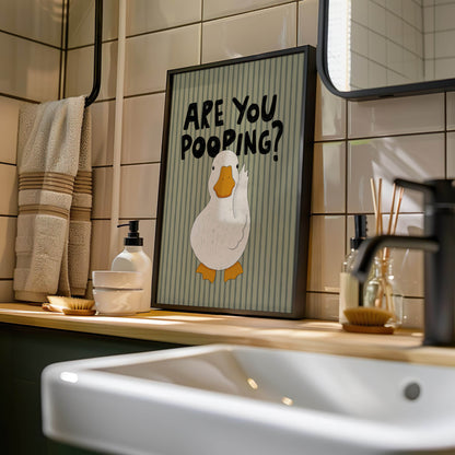 Are You Pooping? Funny Duck Bathroom Print