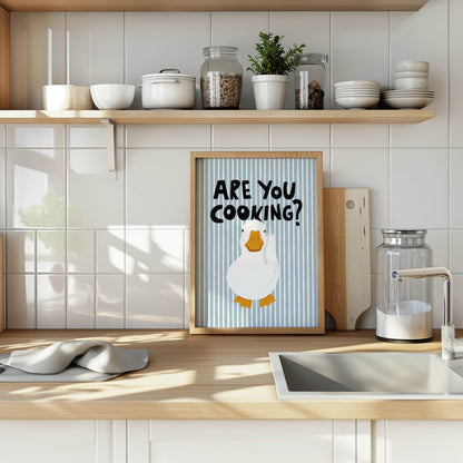 Are You Cooking? Funny Duck Kitchen Print