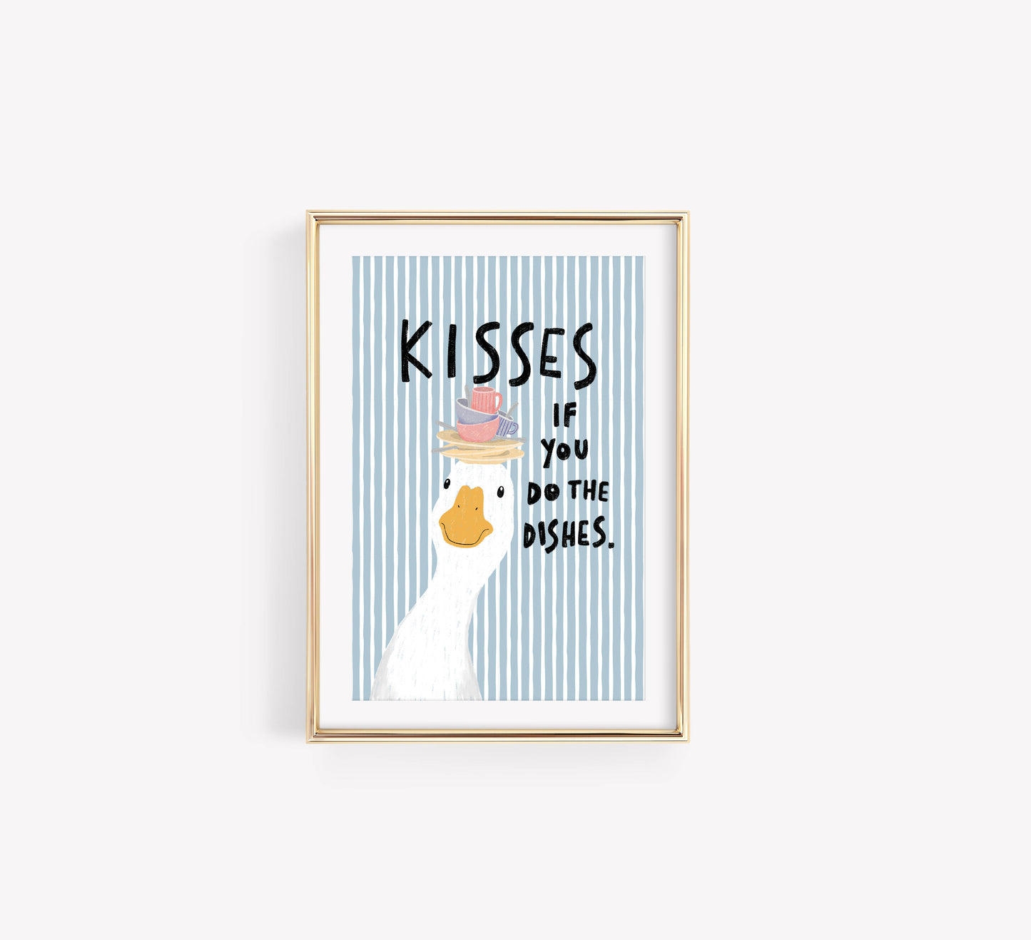 Kisses If You Do the Dishes Goose Kitchen Print
