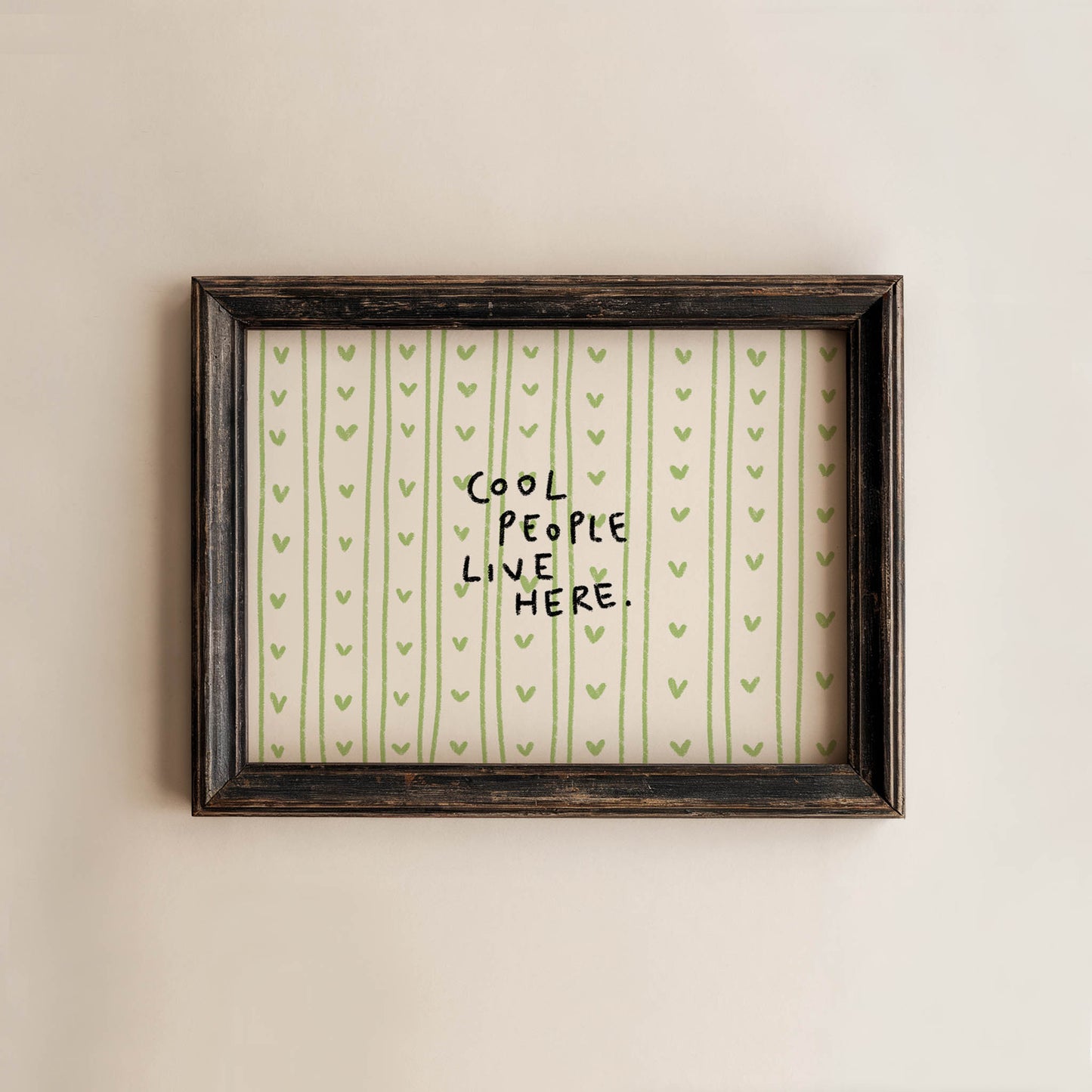 Cool People Live Here Wall Art Print