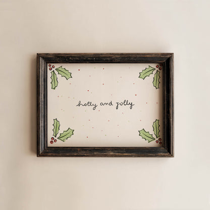 Holly and Jolly Christmas Print