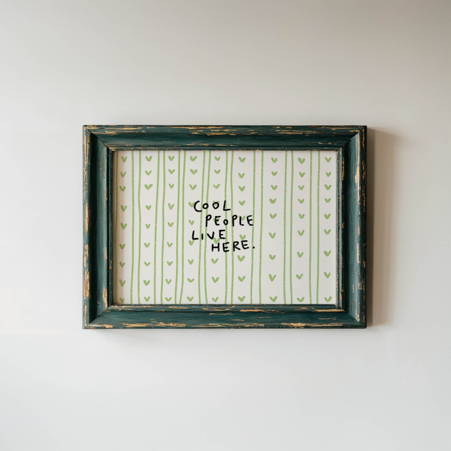 Cool People Live Here Wall Art Print