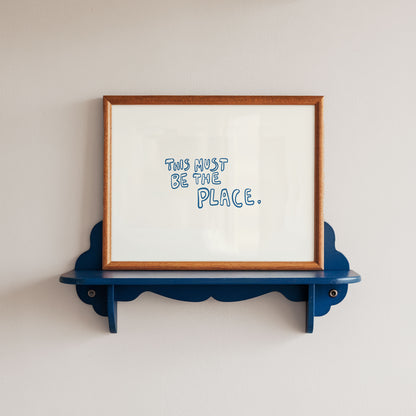 Quote Wall Art Print Minimalist Blue Typography Decor