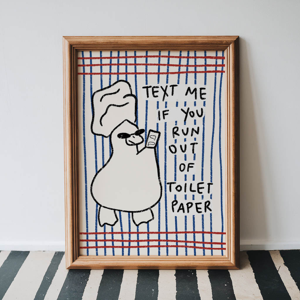 Text Me Toilet Paper Duck Print