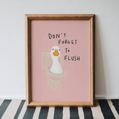 Don’t Forget to Flush Duck Bathroom Print