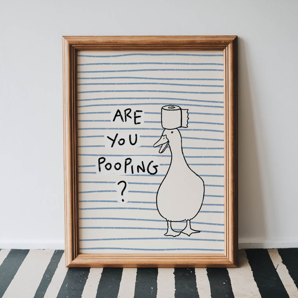 Are You Pooping Goose Bathroom Print