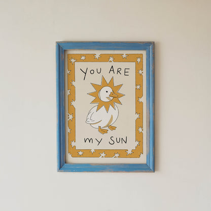 You Are My Sun Goose Nursery Print