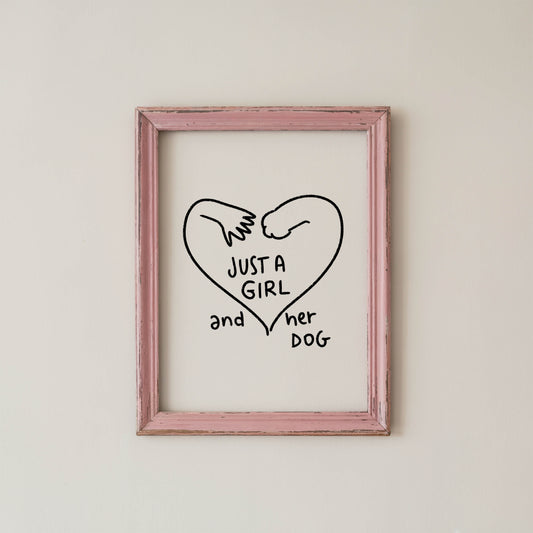 Just a Girl and Her Dog Print