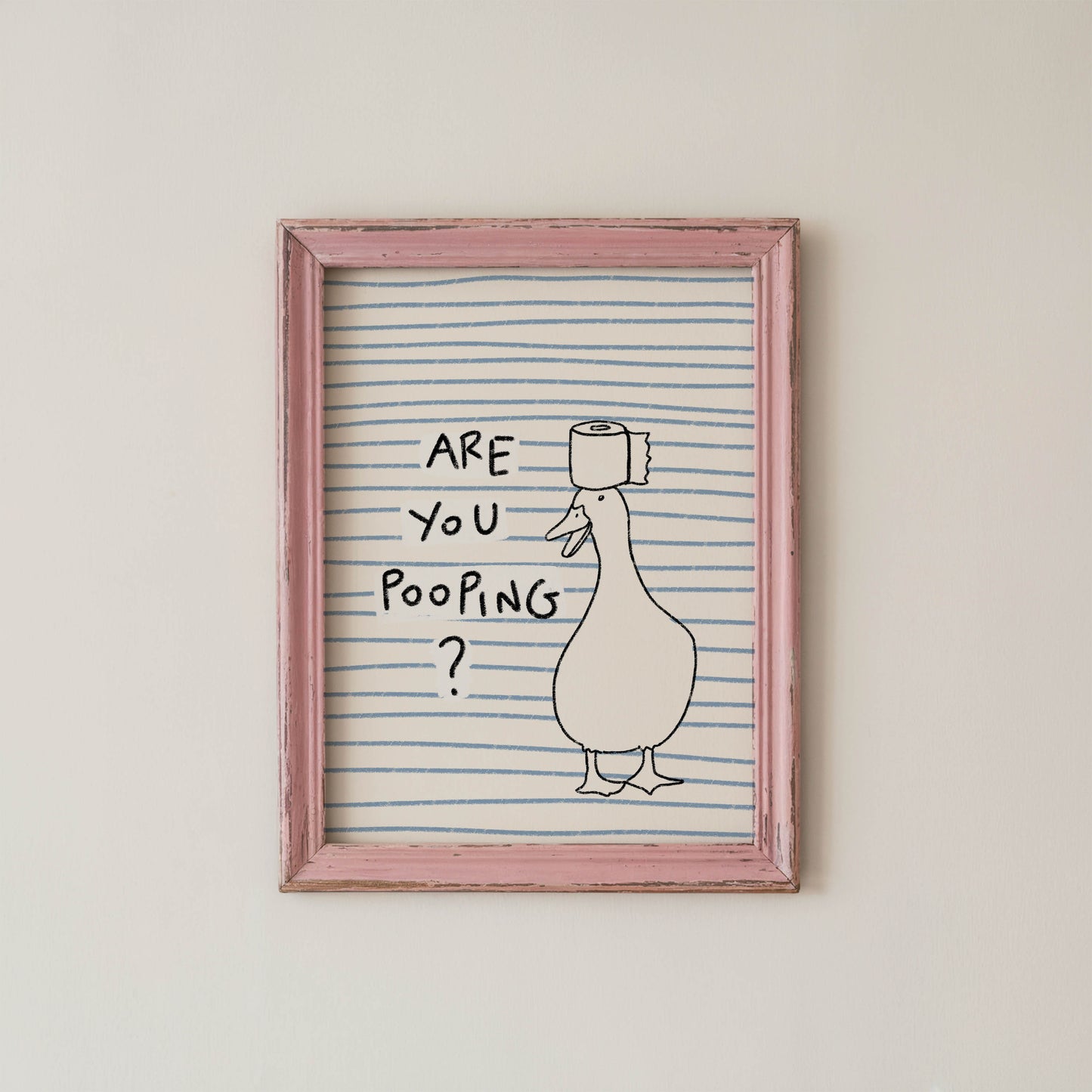 Are You Pooping Goose Bathroom Print