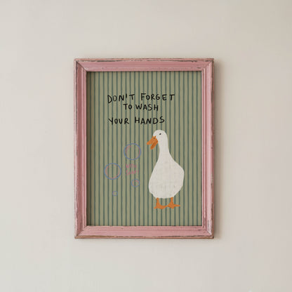 Don’t Forget to Wash Your Hands Duck Print