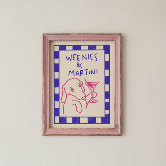 Weenies & Martinis Dachshund Quote Print