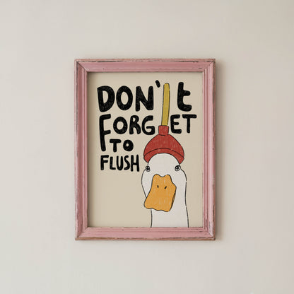 Don’t Forget to Flush Duck Print