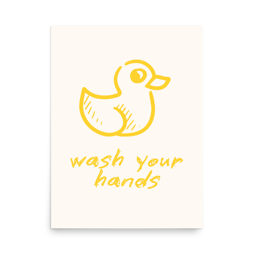 Wash your hands poster with yellow duck illustration – funny bathroom wall art