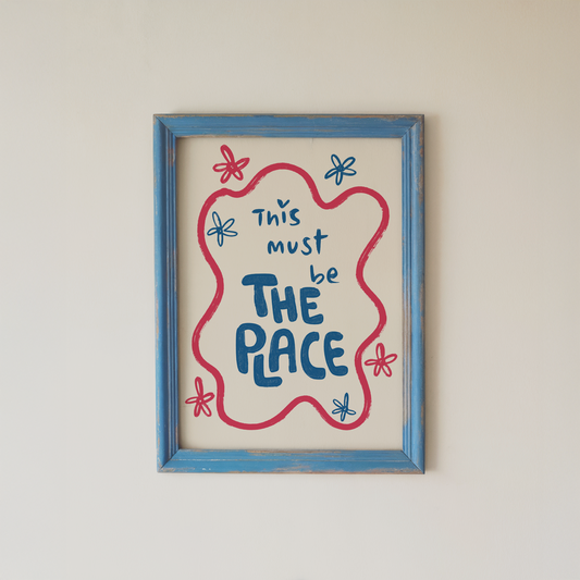 This Must Be The Place Wall Art Retro Print