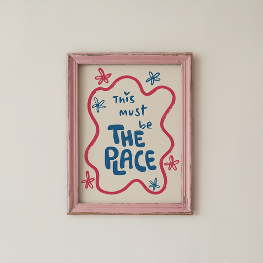This Must Be The Place Wall Art Retro Print