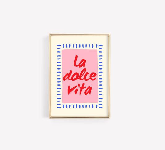 La Dolce Vita Poster – Italian Expression Typography Print