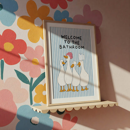 Welcome to the Bathroom Duck Print
