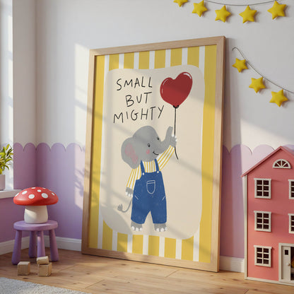 Small But Mighty Elephant Nursery Print